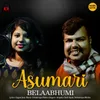 About Asumari From "Belaabhumi" Song