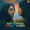About Ami Tomar Preme Habo Song