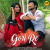 About Gori Re Song