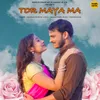 About Tor Maya Ma Song