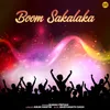 About Boom Sakalaka Song
