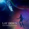 About Lay Down Song