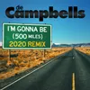 About I'M Gonna Be (500 Miles) 2020 Remix Song
