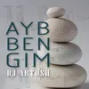 About Ayb Ben Gim Song