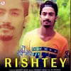 About Tere Mere Rishtey Song