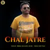 About Chal Jatre Song