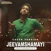 About Jaavamshamayi Cover Version Song