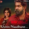 About Uyirin Naadhane From "Joseph" Song