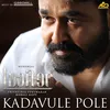 About Kadavule Pole From "Lucifer" Song