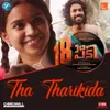 About Tha Tharikida From "18am Padi" Song