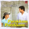 About Parakkam Parakkam From "Finals" Song