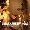About Swarnadeepangal Song