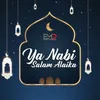 About Ya Nabi Salam Alaika Song