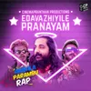 About Edavazhiyile Pranayam Song