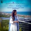 About Ammavin Thalaatu Song