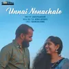 About Unnai Nenachale Song
