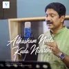 About Aakasham Neela Kuda Nivarthi Song