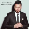 About Awwi El Darbeh Song