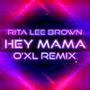 About Hey Mama O'xl Remix Song