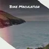 About Bike Maculation Song