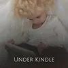 Under Kindle