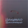 Household Unaccompanied