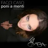 About Facci Caso / Poni A Menti Sardinian version Song