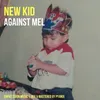 About New Kid Song