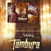 About Tambura Song