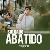About Soldado Abatido Song