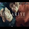 About Singariye Song