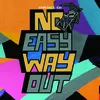 About No Easy Way Out Song