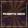 About Puerto Rico Song