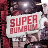 About Super Bumbum Song