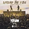 About Spread The Vibe Song