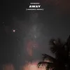 Away Vendredi Remix