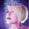 About Fallback DJ Rocswell Remix Song