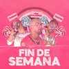 About Fin de Semana Song