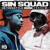 Sin Squad HB Freestyle Season 2