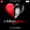 About Adhura Pyaar Song