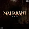 About Maharani Song