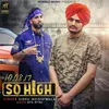 About So High Song