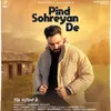 About Pind Sohreyan De Song