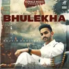 About Bhulekha Song
