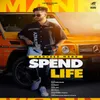 About Spend Life Song