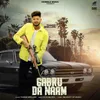 About Gabru Da Naam Song