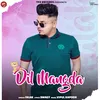 About Dil Mangda Song