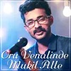 About Oru Venalinde Mukil Alle Song