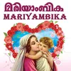 About Amme Mariye Song