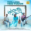 About Thillana Trio Fusion Song